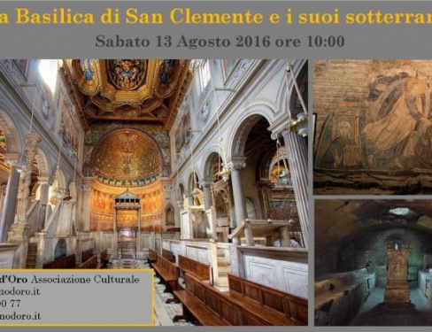 Roma sotterranea. La basilica di San Clemente
