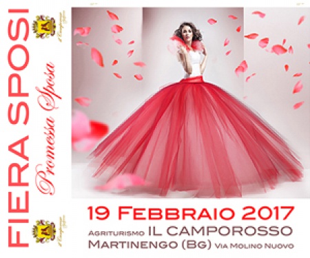 Fiera "Promessa Sposa al Camporosso" 19 febbraio 2017 Martinengo BG