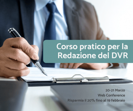 Corso pratico per la Redazione del DVR - Promo attiva sulla prossima edizione